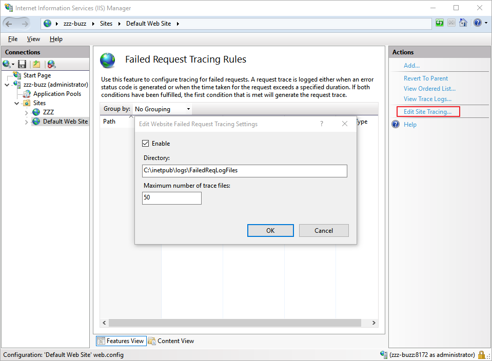 Feature - IIS - Failed Request Tracing Rules - Edit Site